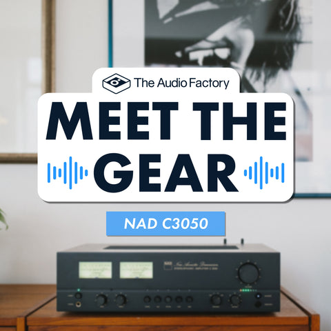 Meet the Gear: NAD C 3050