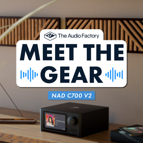 Meet the Gear: NAD C700 V2